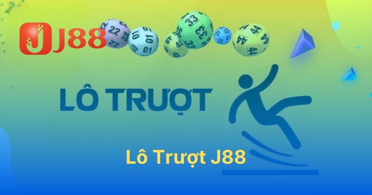 Lô trượt J88