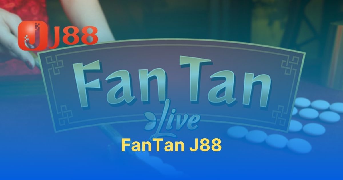 FanTan J88